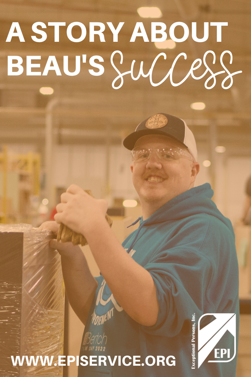 A Story About Beau's Success