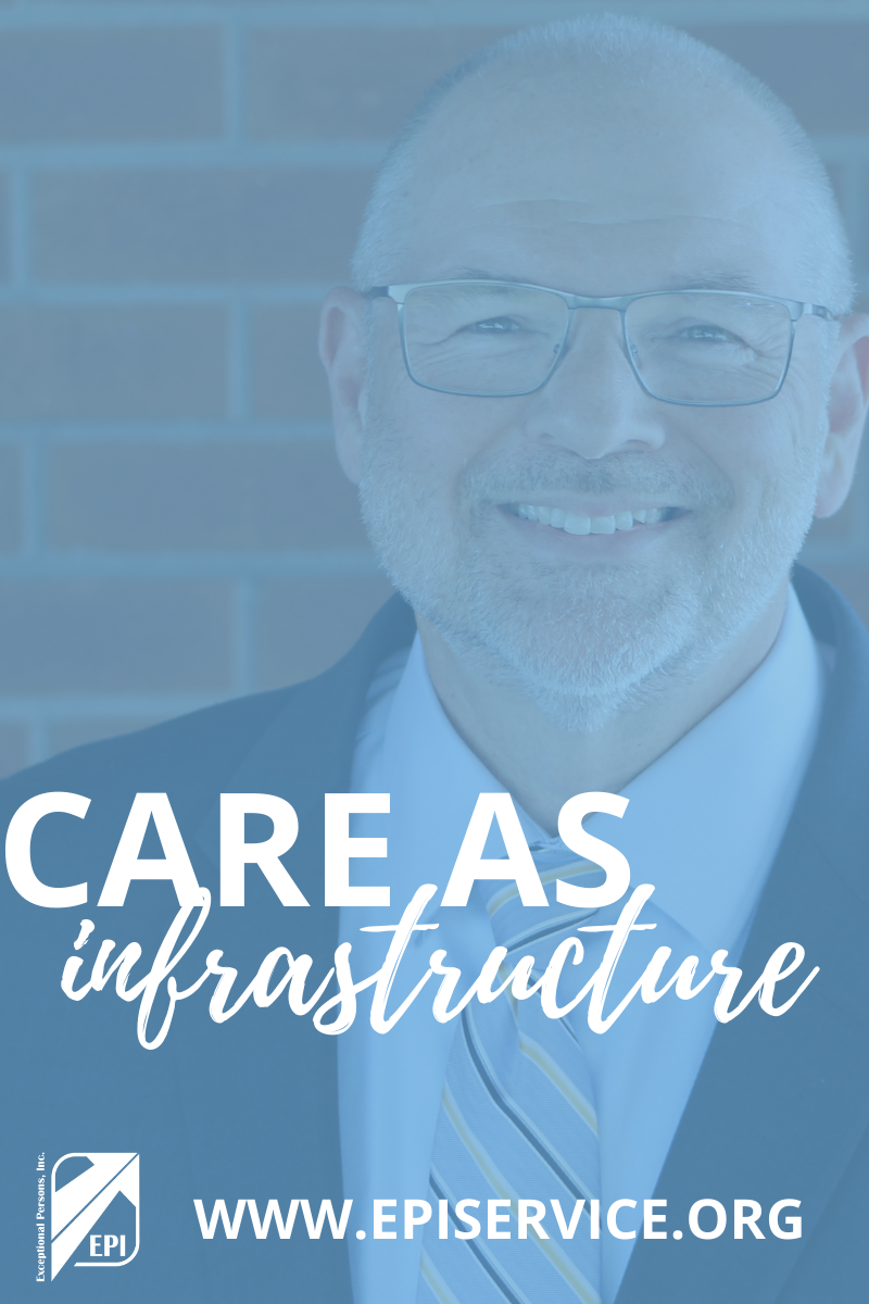Care as Infrastructure