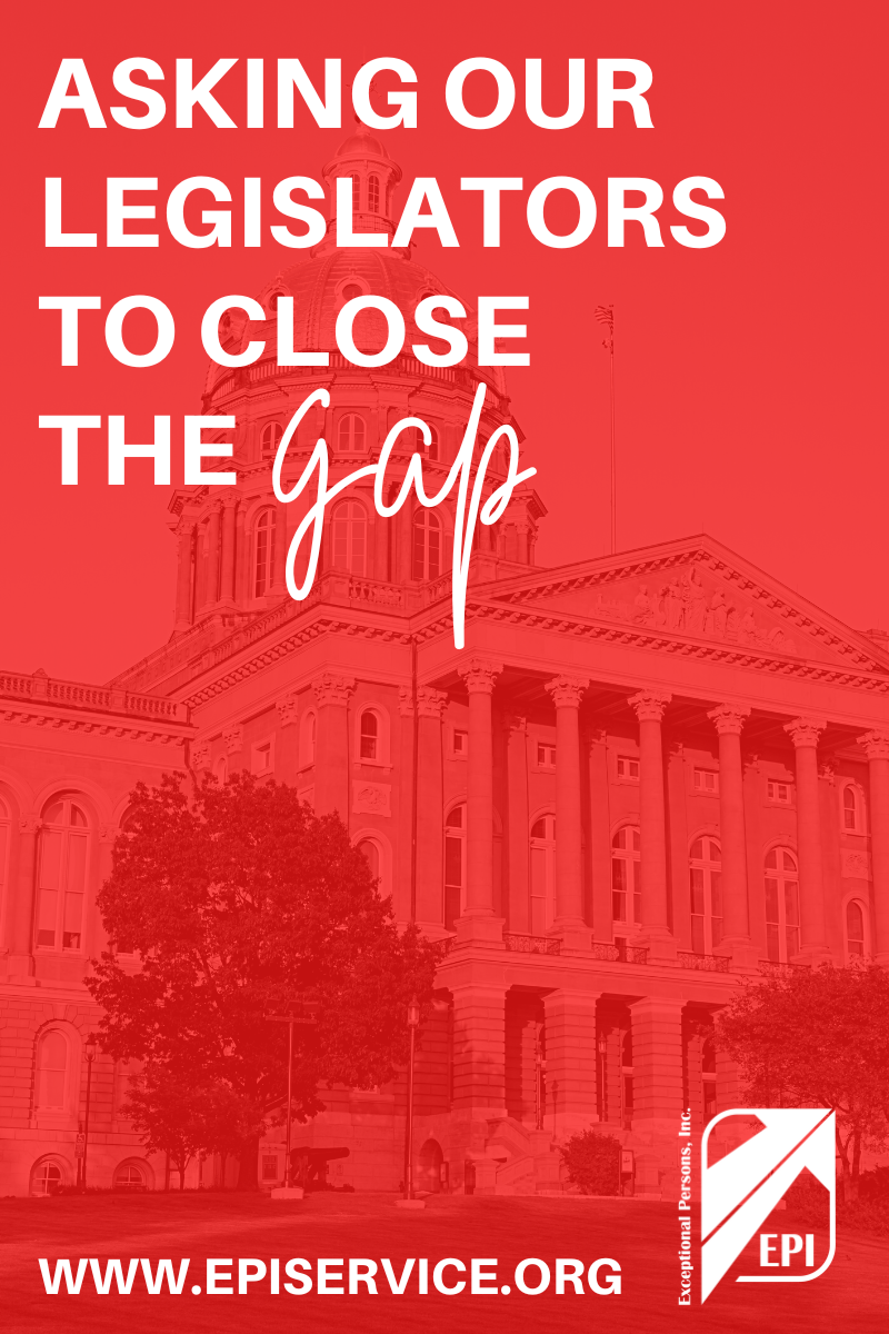 Asking our Legislators to Close the Gap