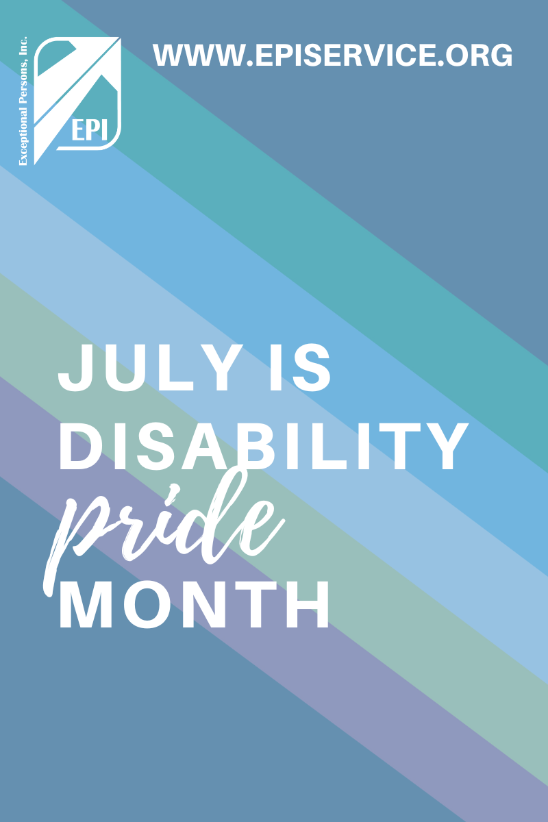 July is Disability Pride Month