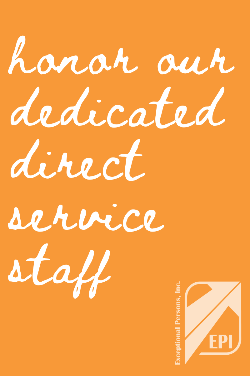 Honor Our Dedicated Direct Service Staff